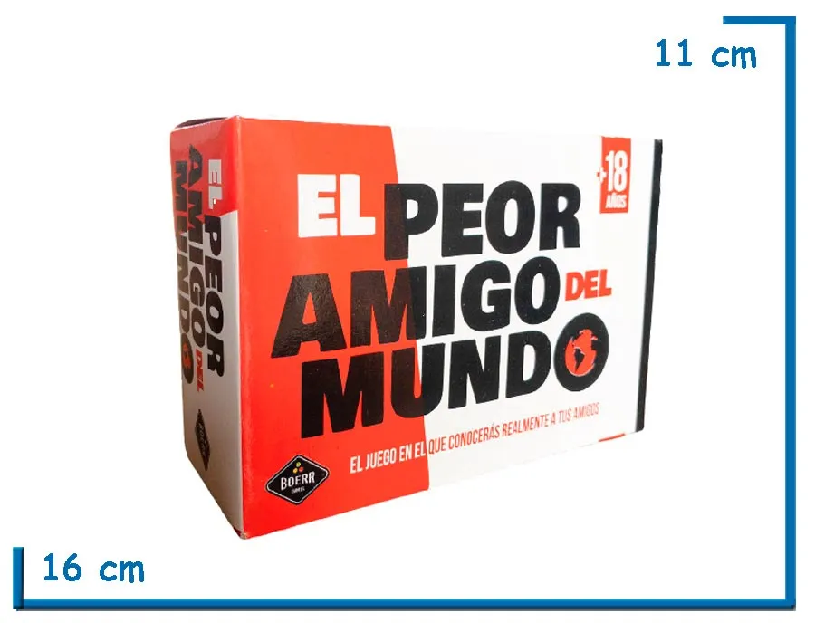 EL PEOR AMIGO DEL MUNDO